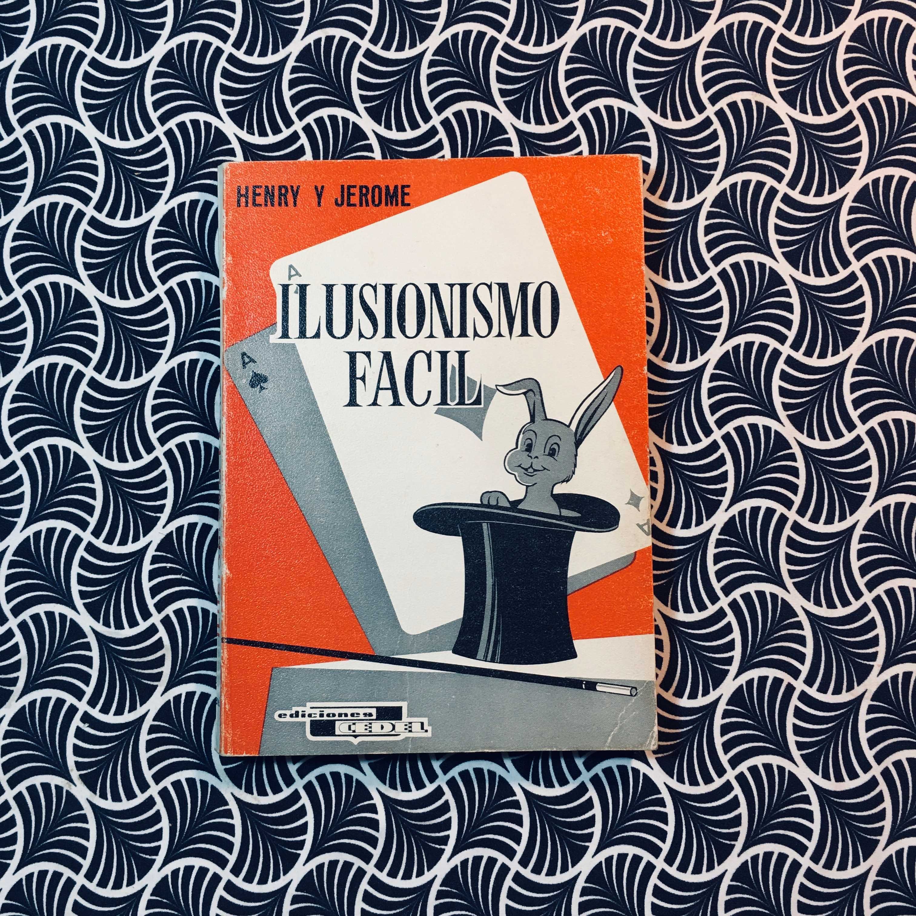 Ilusionismo Fácil - Henry y Jerome