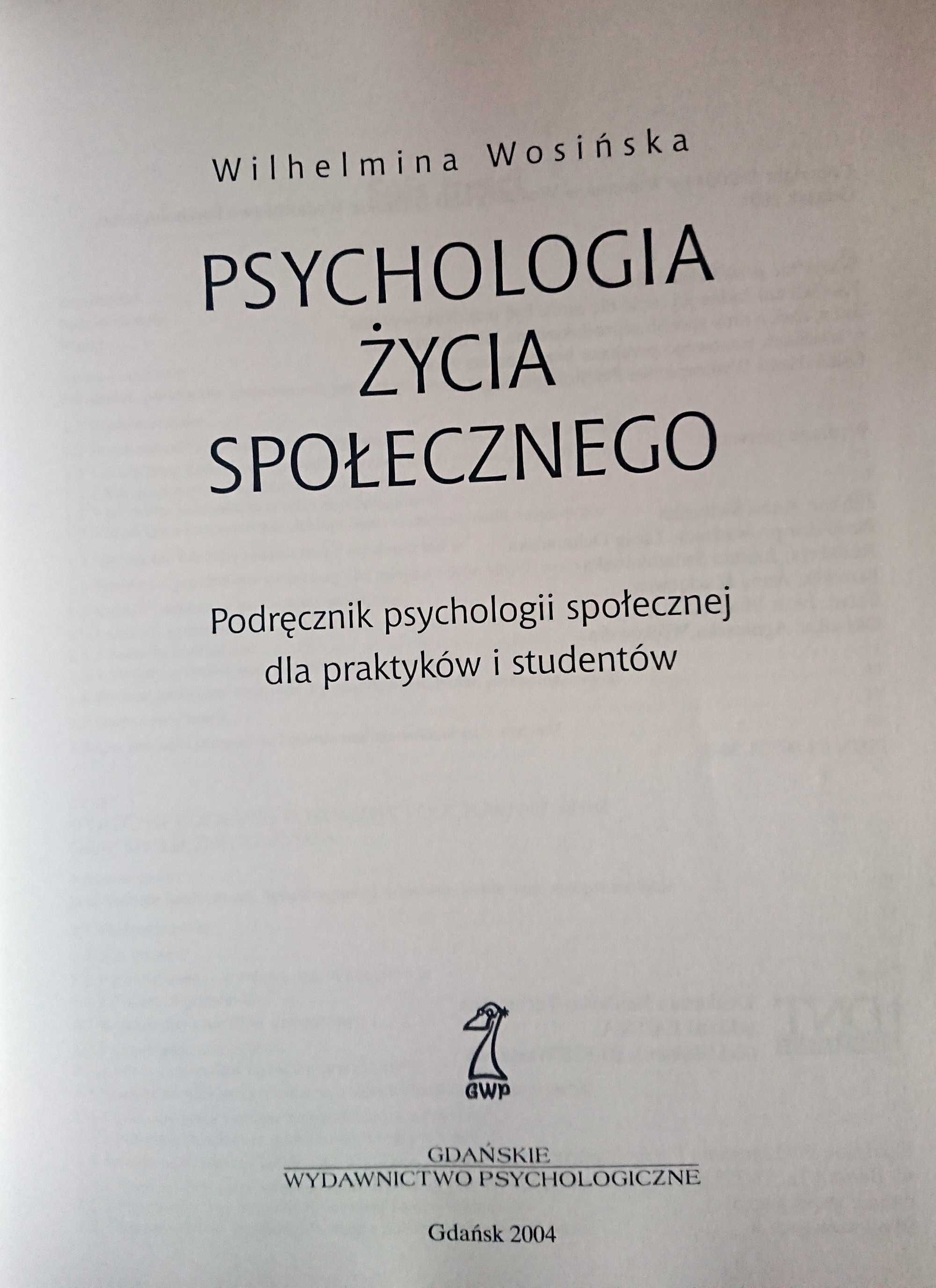 Psychologia życia społecznego - Wilhelmina Wosińska