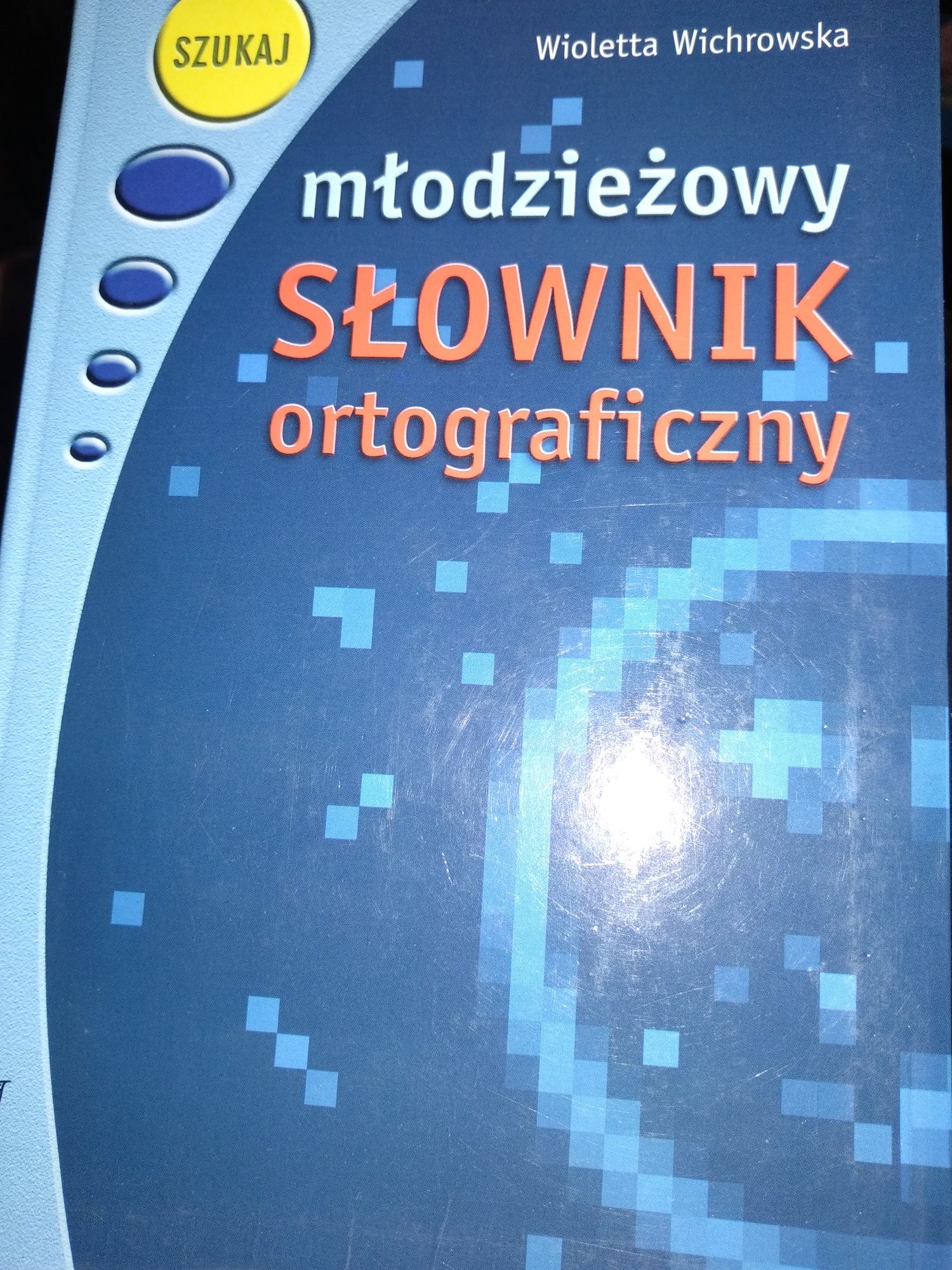 Słownik ortograficzny młodzieżowy