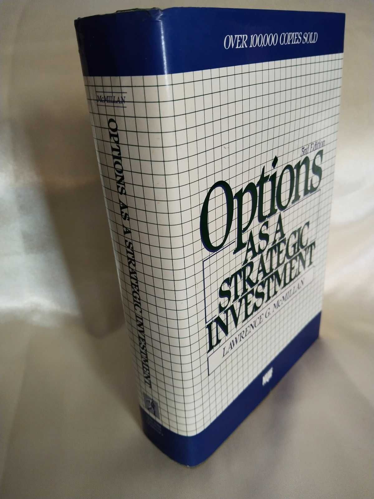 Book • Options as a Strategic Investment • Lawrence G. McMillan