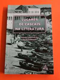 Lugares de Cascais na Literatura - Júlio Conrado