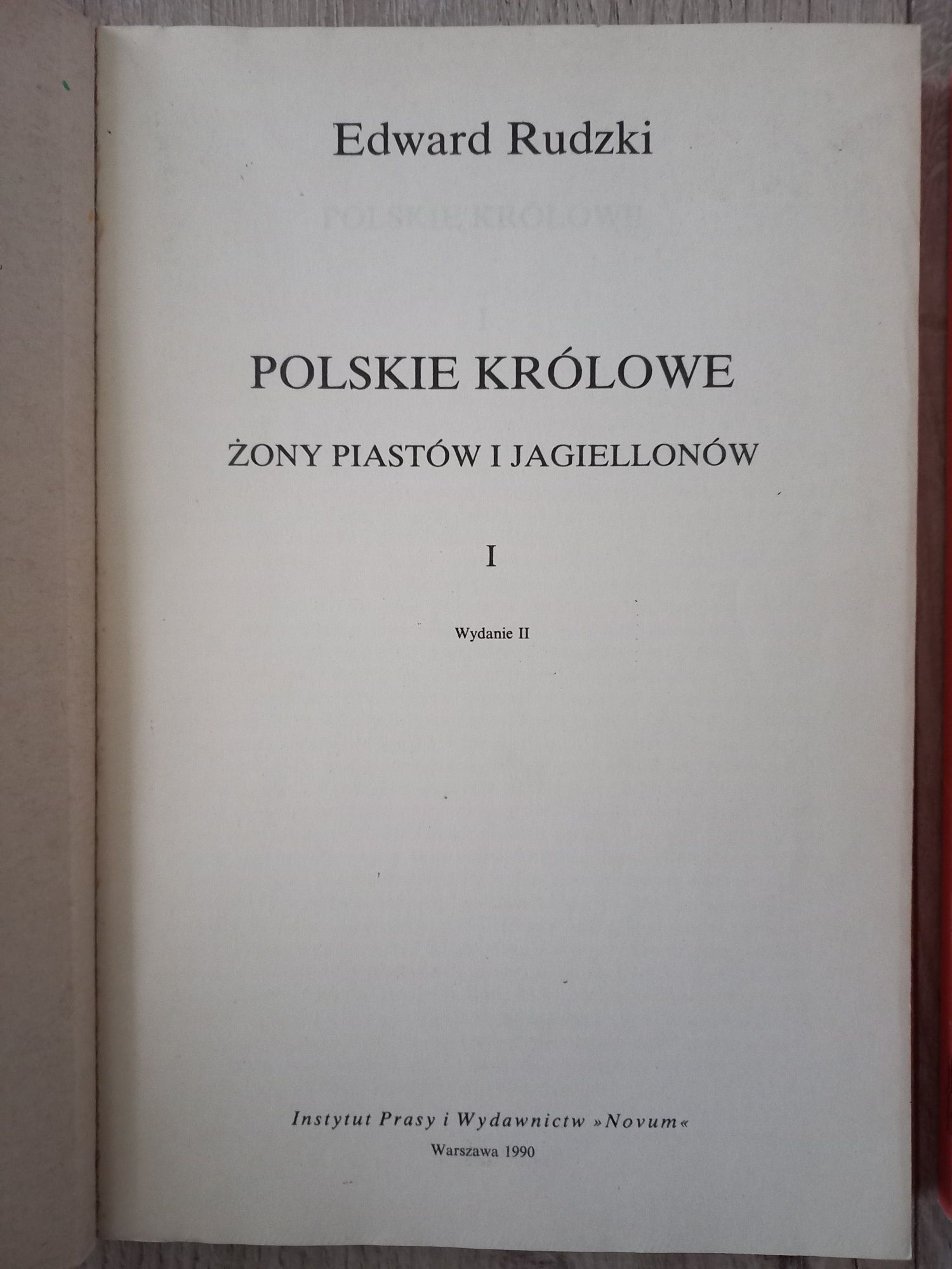 Polskie Królowe - Edward Rudzki