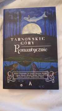 Tarnowskie Góry Romantycznie Antologia