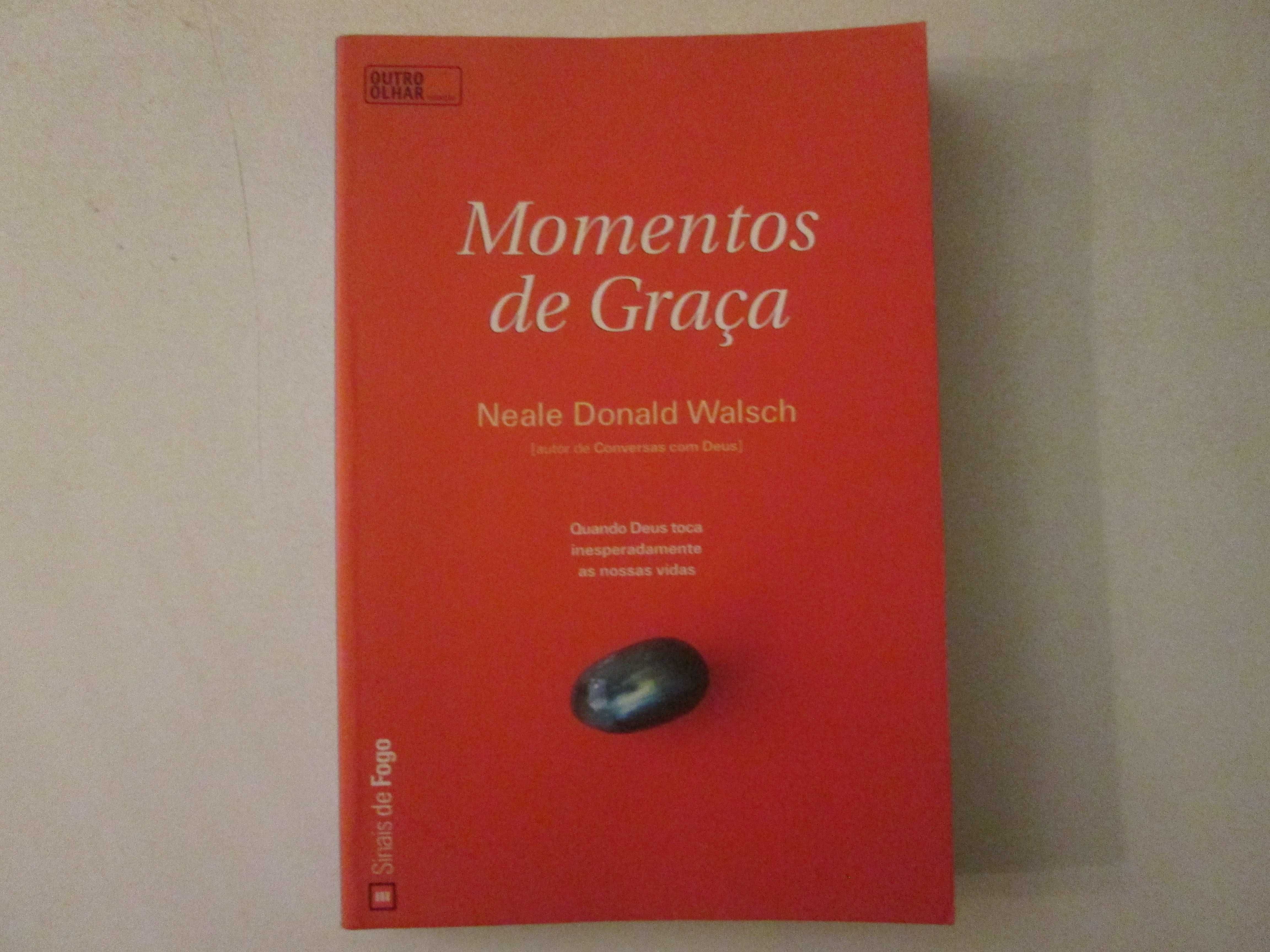 Momentos de graça- Neale Donald Walsch