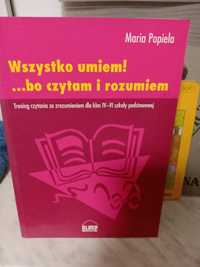 Wszystko umiem ! ... bo czytam i rozumiem.