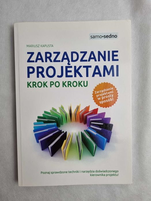Książka Zarządzanie projektami krok po kroku Mariusz Kapusta stan bdb