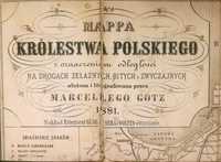 Mappa Królestwa Polskiego z 1881r ma 140 lat.