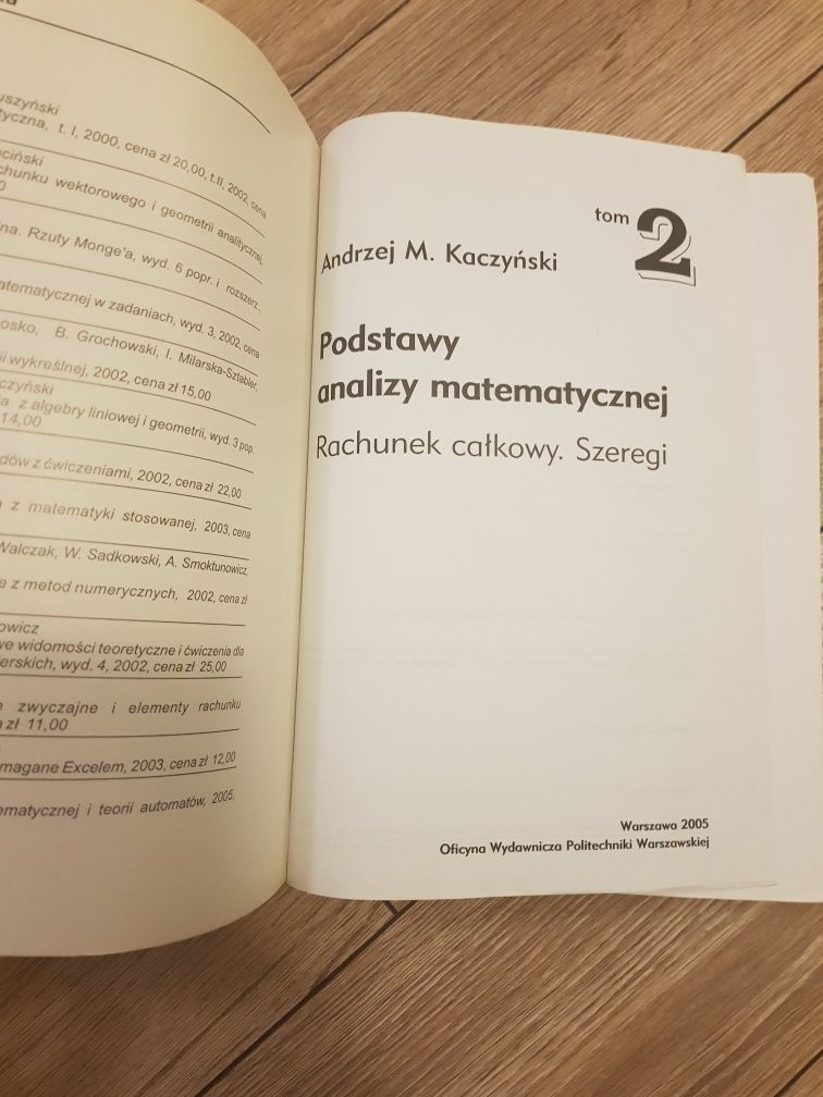 Podstawy analizy matematycznej Andrzej M. Kaczyński Rachunek calkowy.