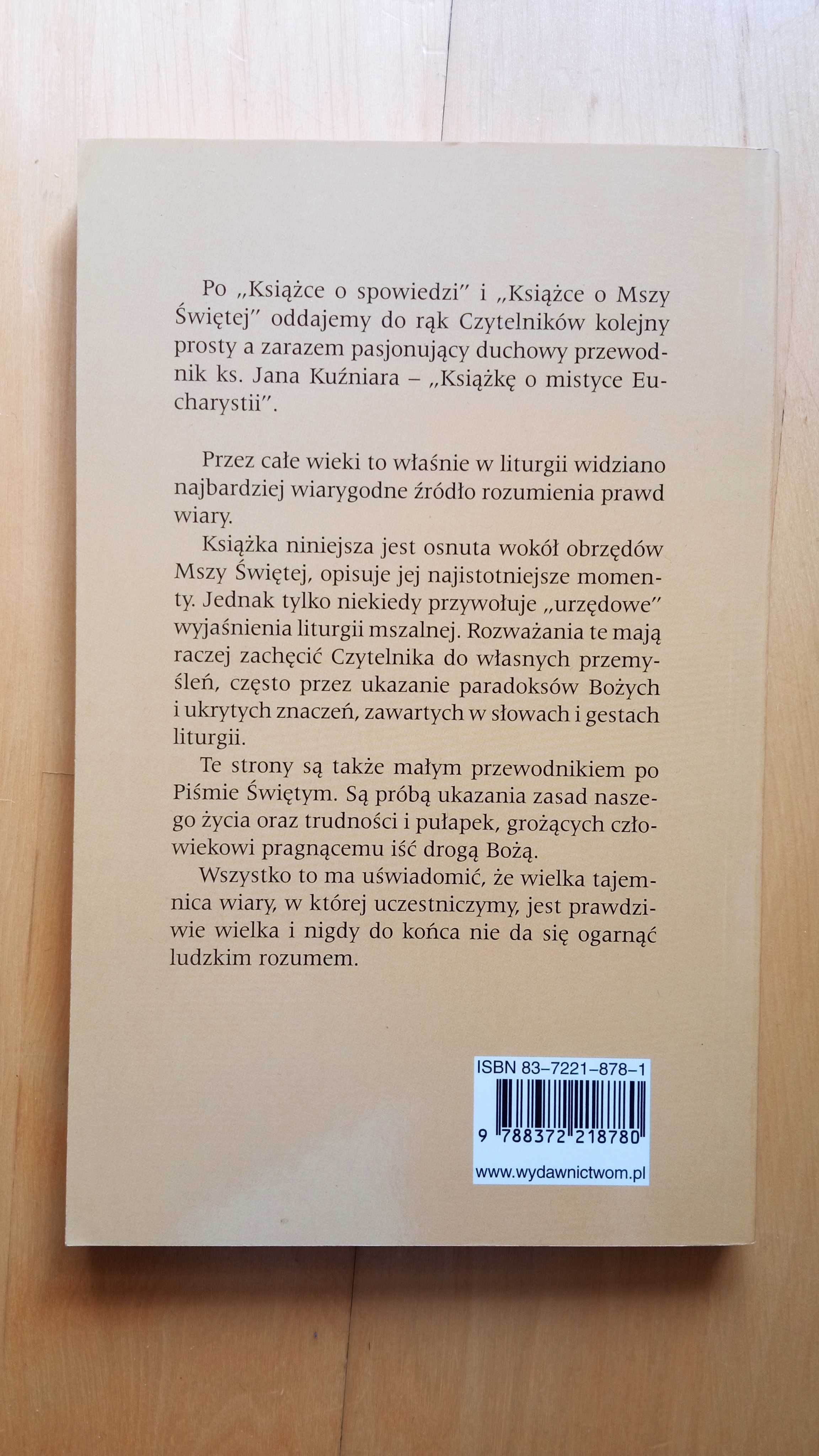 "Książka o mistyce Eucharystii" ks. prof. Jan Kuźniar