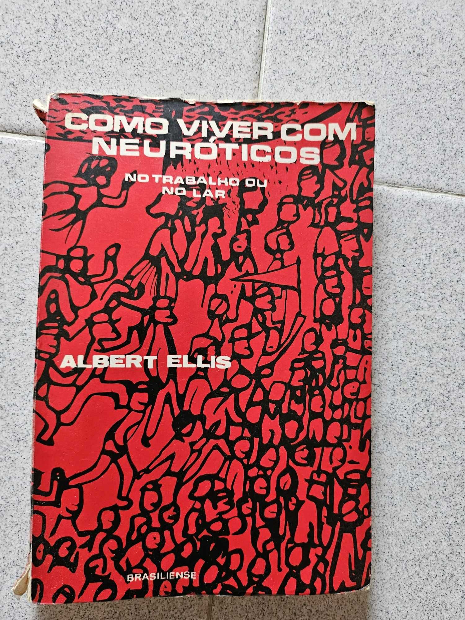 Como Viver com Neuróticos (portes grátis)