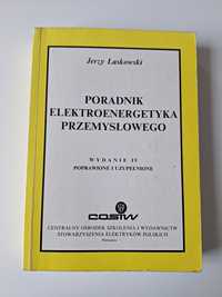 Jerzy Laskowski - Poradnik Elektroenergetyka Przemyslowego