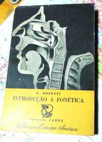 Livro: Introdução à Fonética - A. Rosetti