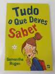 Tudo o Que Deves Saber - Conselhos para Adolescentes