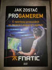 Jak zostać progamerem  e-sportowy przewodnik po świecie League of Lege