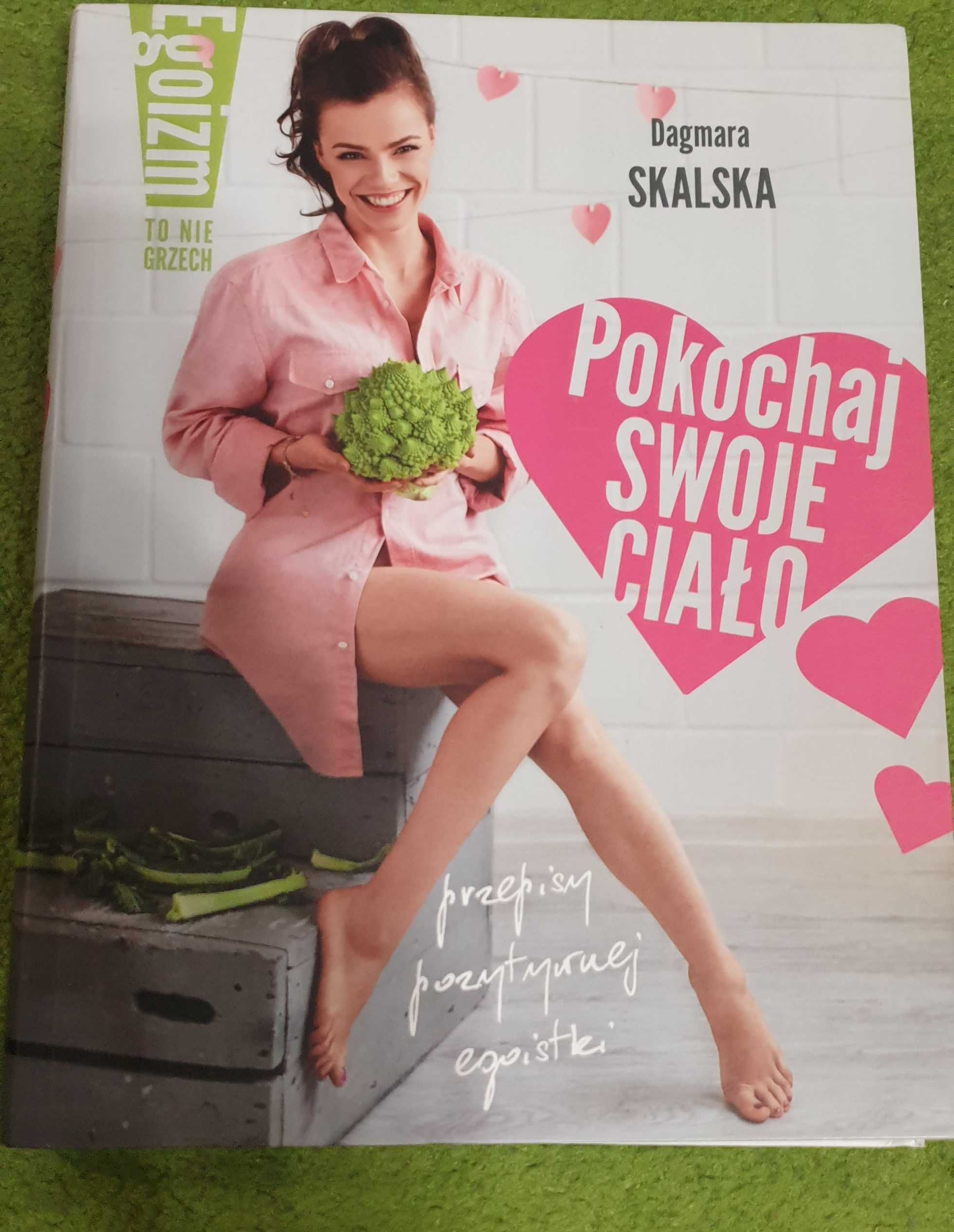 Pokochaj swoje ciało Skalka