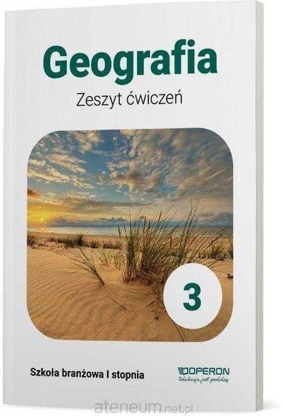 |NOWA| Geografia 3 Ćwiczenia OPERON Ziarnowska
