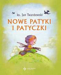 Nowe patyki i patyczki ks. Jan Twardowski nowa twarda