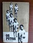 Livro Os Putos - Altino do Tojal
