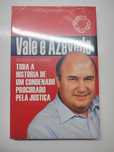 Livro - A Vida de Vale de Azevedo (Biografia Não Autorizada)