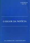 O Rigor da Notícia - Alta Autoridade Para a Comunicação Social
