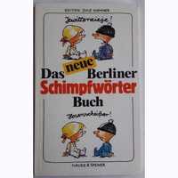 Das neue Berliner Schimpfworter Buch. Berlin, 1992
