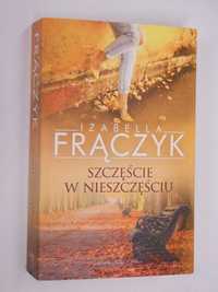 Szczęście w nieszczęściu Frączyk