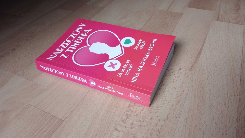 Narzeczony z Tindera, Nina Majewska-Brown, bdb, książka z autografem