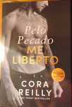 Livro Pelo Pecado me Liberto de Cora Reilly