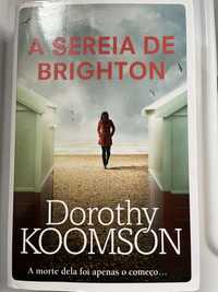 A Sereia de Brighton - Dorothy Koomson - Portes incluídos