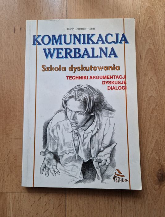Komunikacja werbalna. Szkoła dyskutowania - Heinz Lemmermann