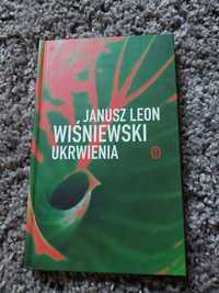 Ksiazka Janusz Leon Wiśniewski UKRWIENIA