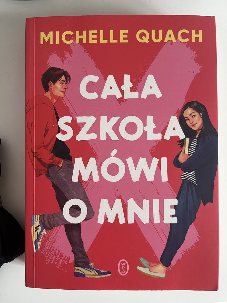 Cała szkoła mówi o mnie - Michelle Quach