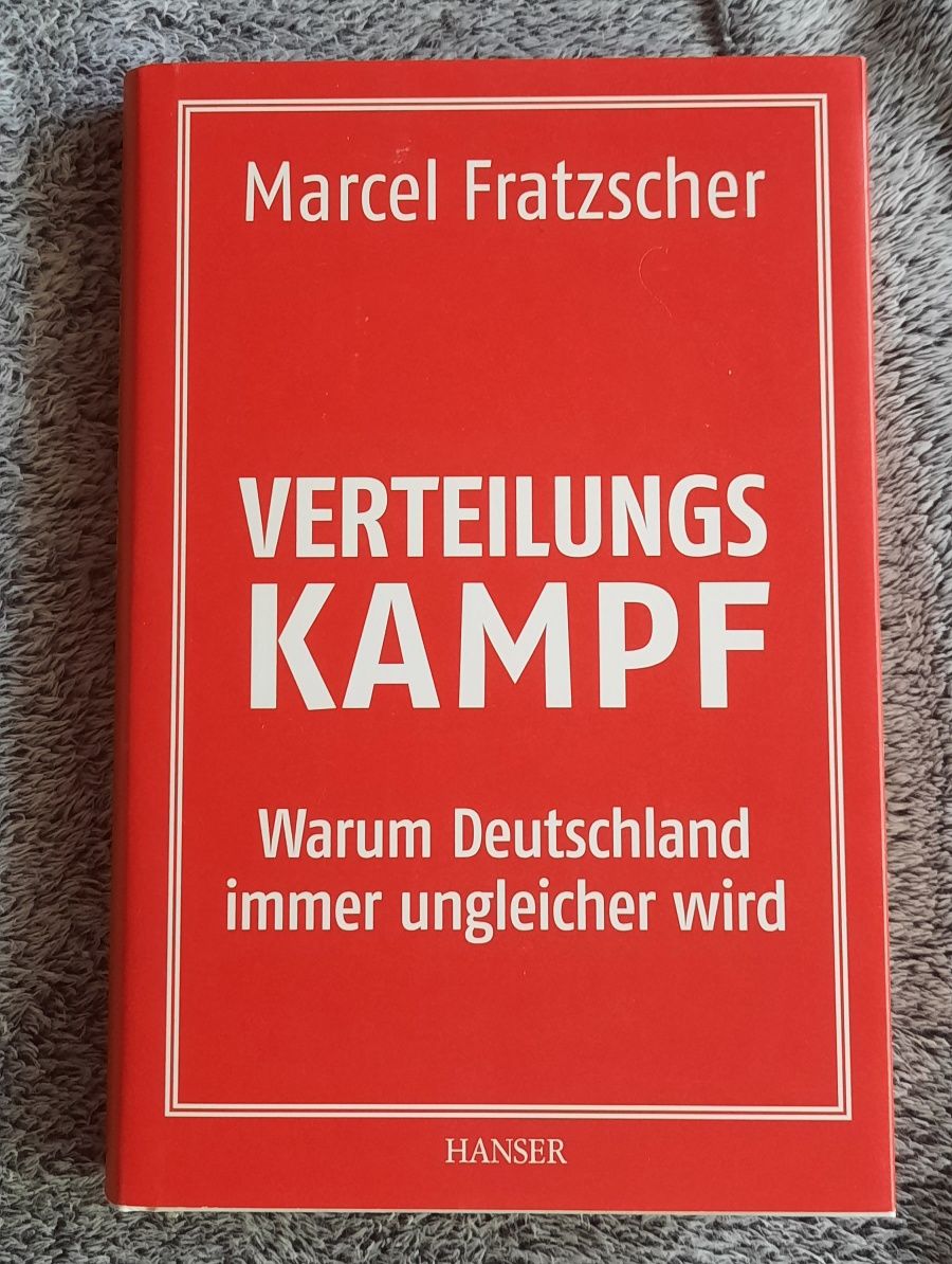 Fratzscher- Verteilungs kampf książka Dlaczego Niemcy są podzielone