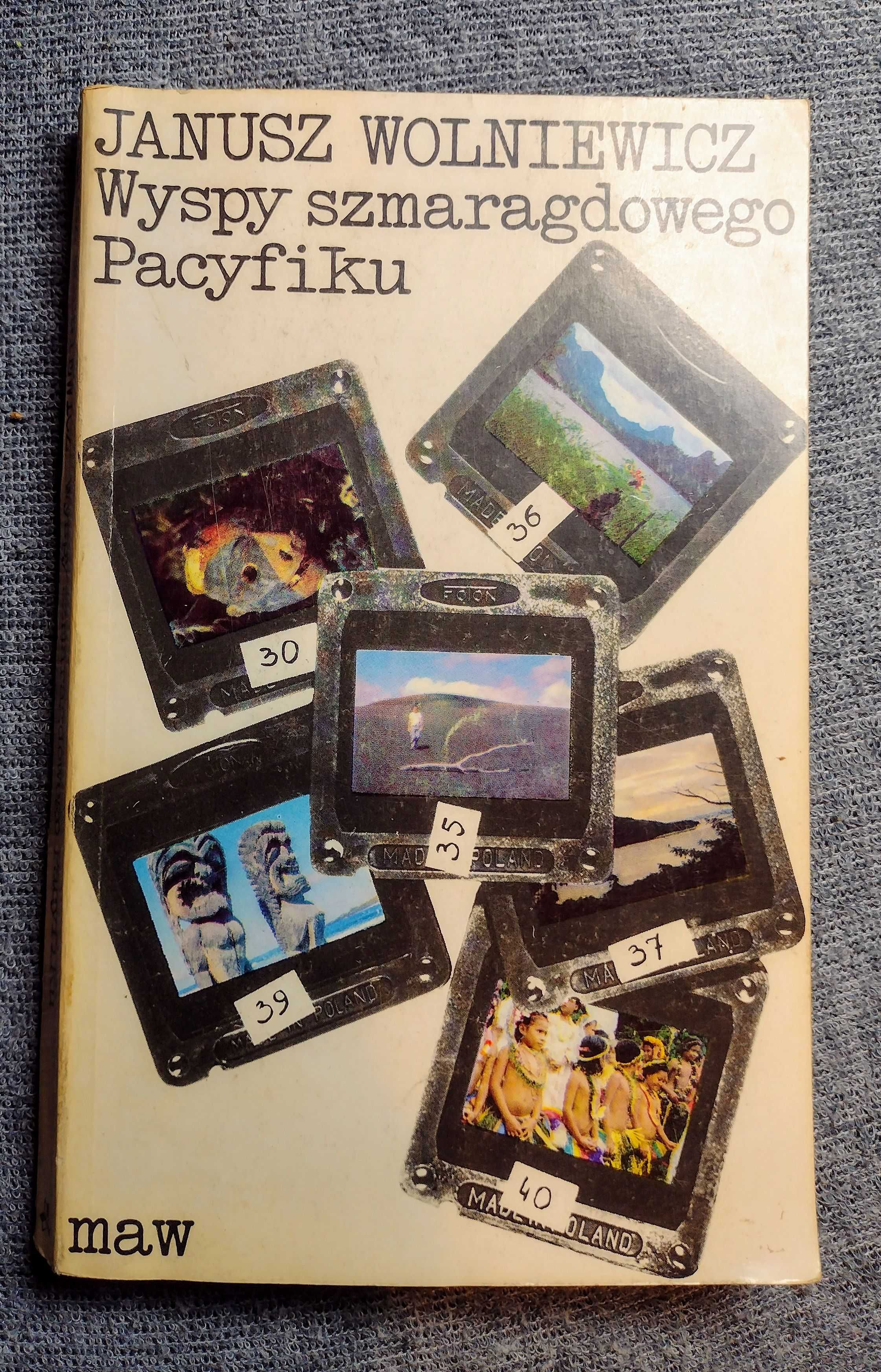 Wyspy Szmaragdowego  Pacyfiku
Janusz Wolniewicz