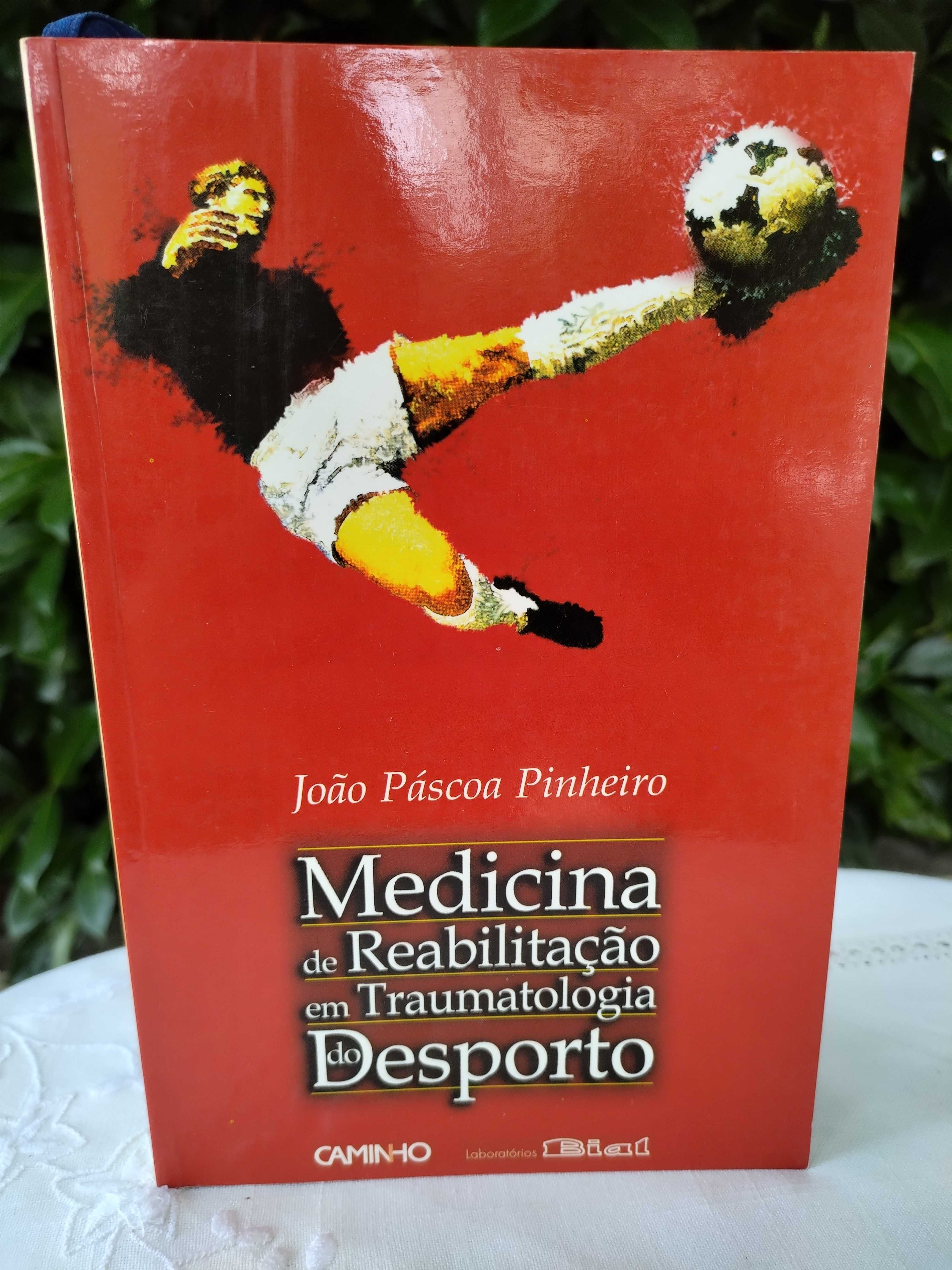 Medicina de Reabilitação em Traumatologia do Desporto (João Pinheiro)