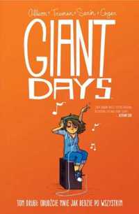 Giant Days T.2 Obudźcie mnie, jak będzie po... - Allison, Swin, Treim