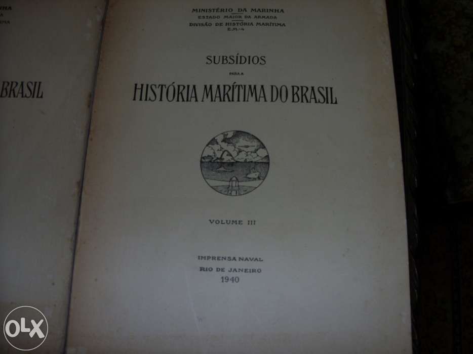Subsídios para a História Marítima do Brasil- 3 volumes
