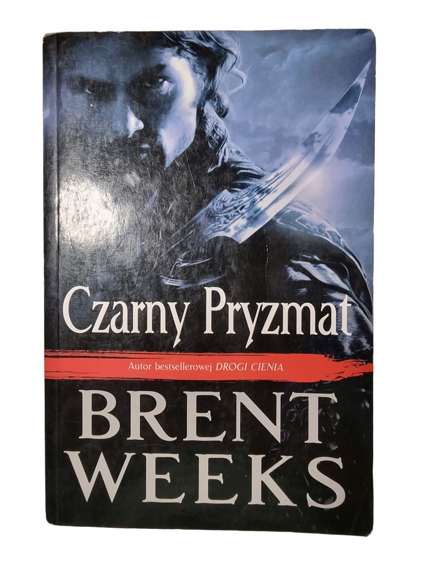 Czarny Pryzmat / Saga Powiernika Światła / Brent Weeks