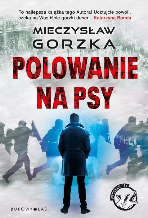 Polowanie na psy. Bukowy Las. Nowy Produkt