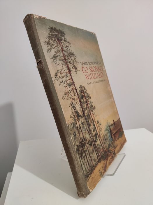 Co słonko widziało - Maria Konopnicka 1955