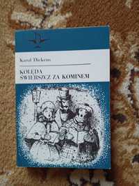 Kolęda i Świerszcz za kominem. Karol Dickens