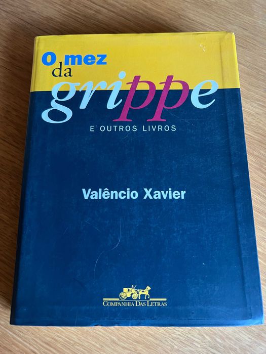 O mez da Grippe e outros livros     VALÊNCIO XAVIER