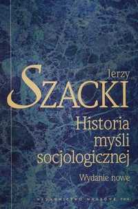 Historia myśli socjologicznej - Jerzy Szacki, socjologia, psychologia