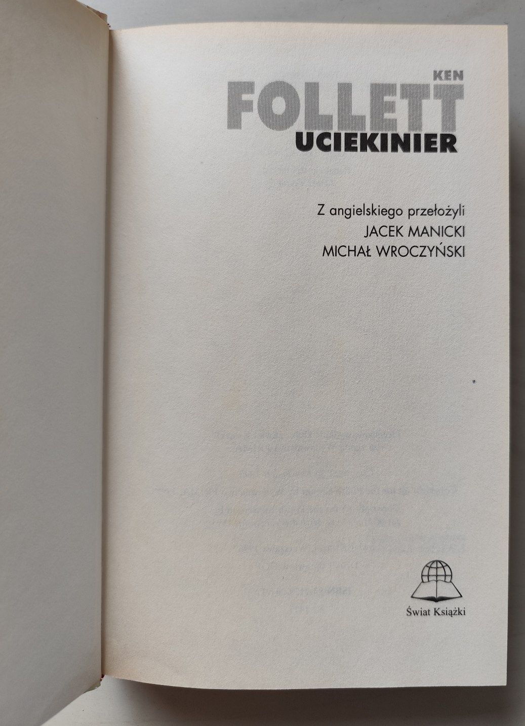 " Uciekinier" Ken Follett