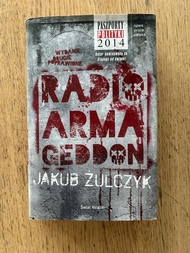 Książka Jakub Żulczyk „Radio Armageddon”