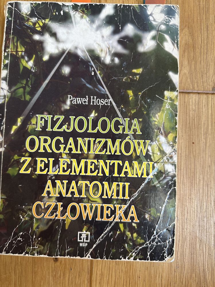 Fizjologia organizmów z elementami anatomii człowieka, Paweł Hoser