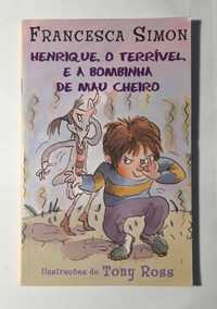 Livro PAR1 - Francesca S. - Henrique o Terrível, e a Bombinha de Mau