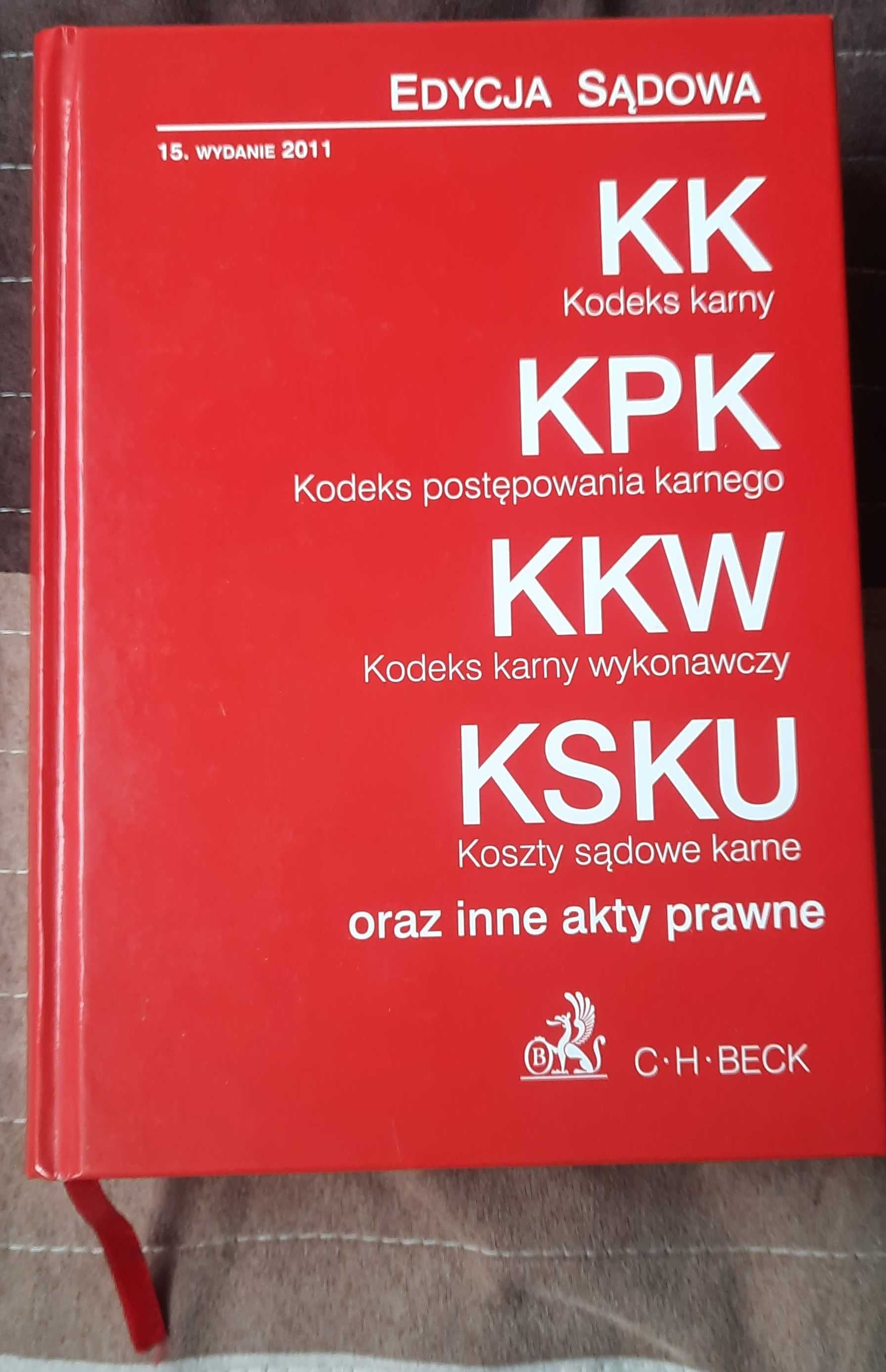 Edycja Sądowa KK KPK KKW KSKU  C. H. Beck