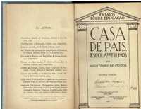 7352
	
Casa de pais, escola de filhos 
de Agostinho  Campos.