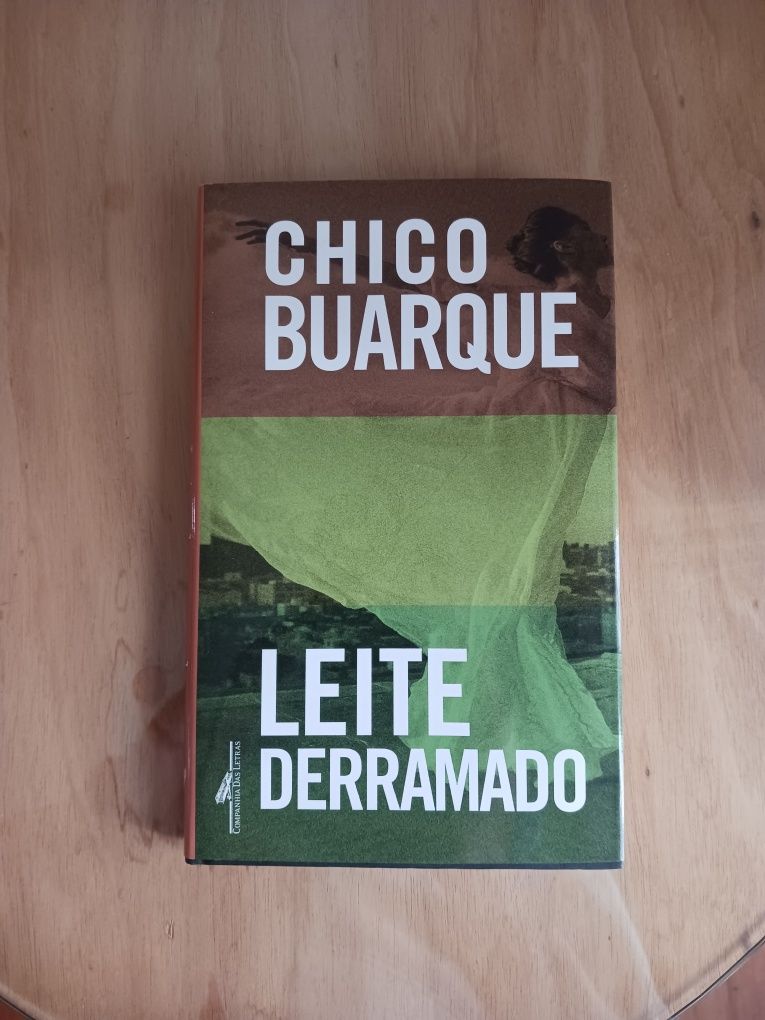 Livro Leite derramado - Chico Buarque